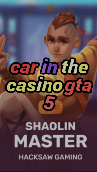 car in the casino gta 5-3xn3u5udepyz9m9w5iat.com